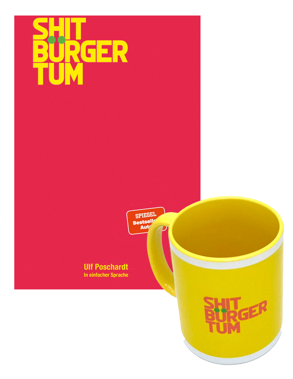 Bundle: Shitbürgertum - Das Buch in einfacher Sprache + Tasse