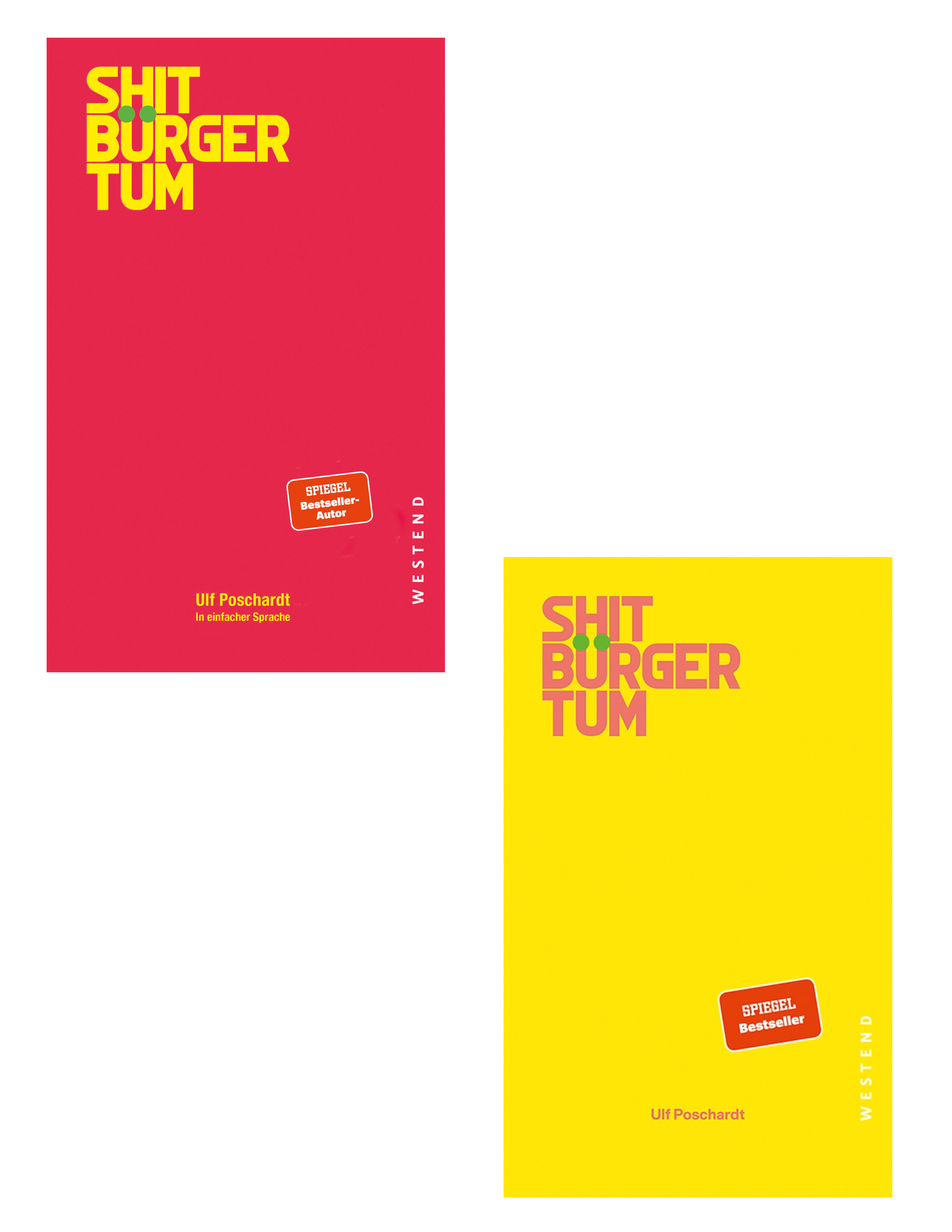 Buchbundle: Shitbürgertum & Shitbürgertum in einfacher Sprache